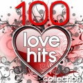 100 LOVE HITS COLLECTION