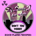 Dj Sanny J、Ágata - Don't You Worry