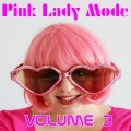 Pink Lady Mode - Easy