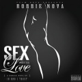 Robbie Nova - Sex And Love