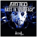AIR TEO - Keep da F**k Bxxxh