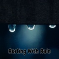 Rain Sounds & White Noise、Water Sound Natural White Noise、Rain Sounds、Rain for Deep Sleep - Water On The Leaves