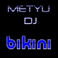 Metyu Dj - Bikini