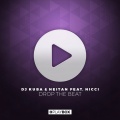 DJ Kuba & Ne!tan、DJ Kuba、Neitan、Nicci - Drop the Beat