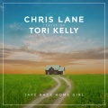 Chris Lane、Tori Kelly - Take Back Home Girl
