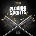 Playing Sports (Explicit)