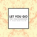 Let You Go (Radio Edit)