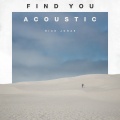 Nick Jonas - Find You
