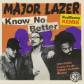 Know No Better (Bad Bunny Remix|Explicit)