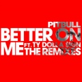 Better On Me (Joe Max Remix)