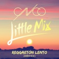 Reggaetón Lento (Remix)