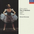 Richard Bonynge、Orchestra of the Royal Opera House, Covent Garden - Delibes: La Source / Act 2: 28. Mazurka