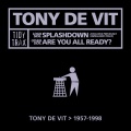 Tony De Vit - Are You All Ready