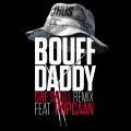 Bouff Daddy (Dre Skull Remix)