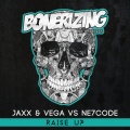 Jaxx & Vega、NE7CODE - Raise Up