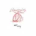 Diamonds (Explicit)