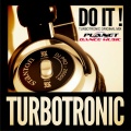 Turbotronic - Do It
