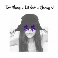 Tat Wang、陆政廷Lil Jet、Young Jone$ - Money Money