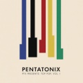 Pentatonix - Feel It Still