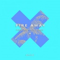 Fire Away (Stvcks Remix)