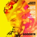 Jason Derulo、David Guetta、Nicki Minaj、Willy William - Goodbye
