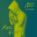3letterznuk、Aaron Carter - Fool's Gold