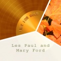 Les Paul and Mary Ford、Les Paul and Mary Ford - King's Serenade