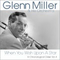 Glenn Miller and His Orchestra - It's a Blue World