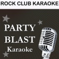 Party Blast - Centuries (Originally Performed By Fall out Boy)(Karaoke Version)