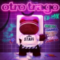 Otro Trago (Remix|Explicit)