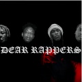 Dear Rappers (Explicit)