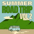 Summer Road Trip (Vol. 2)