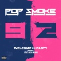 Welcome To The Party (Remix|Explicit)