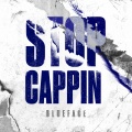 Stop Cappin (Clean)