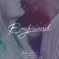 Mia Love、Frank Rivers - Boyfriend