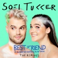 Best Friend (Sofi Tukker Carnaval Remix|Explicit)