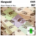 Klangwald - River Flows In You