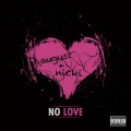 August Alsina、Nicki Minaj - No Love