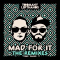 Mad For It (Stromberg Remix)