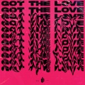 Got The Love