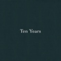 Ten Years