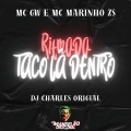 Ritmada Taco Lá Dentro (Explicit)
