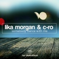 Lika Morgan、C-ro - Somebody Dance with Me