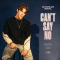 Gunnar - Can't Say No