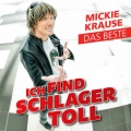 mickie krause - Ich bin solo