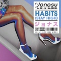 Jonasu、Felix Samuel - Habits (Stay High)