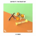 Aspyer、The Ready Set - U I Need