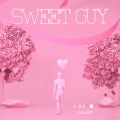 Sweet Guy (Explicit)