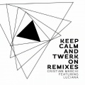 Keep Calm & Twerk On (Paki & Jaro Radio Edit)