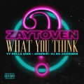 What You Think (Explicit)